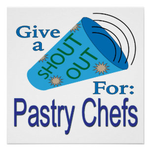 Pôster Gritar por Chefs de pastelaria