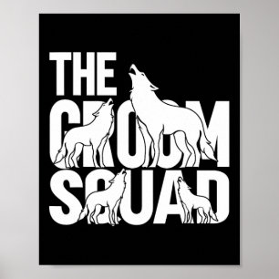 Poster Groom Squad Wolfpack 1