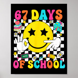 Poster Groovy 67º Dia De Aula 67 Meme Professor Menino Me