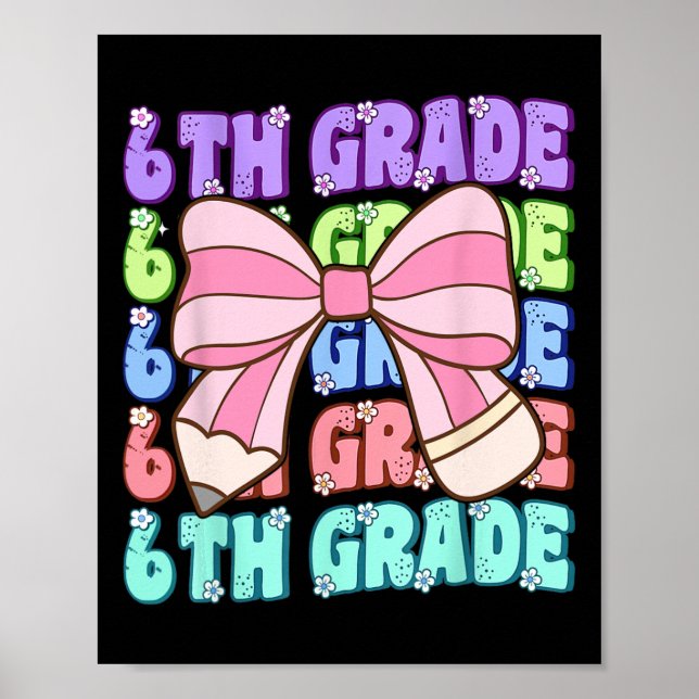 Poster Groovy 6th Grade Back To School First Day Of Sixth (Frente)