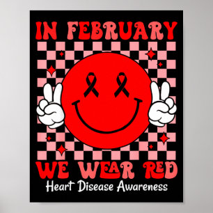 Poster Groovy Em Fevereiro Usamos Vermelho Para Doença Ca
