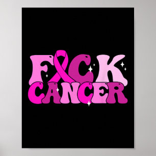 Poster Groovy For Me Cancer