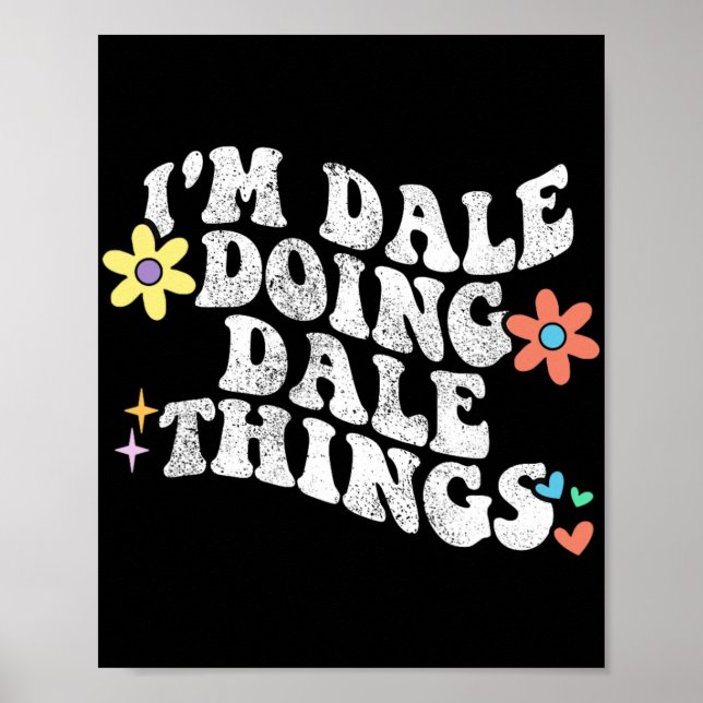 Poster Groovy Im Dale Fazendo Coisas Engraçadas Da Mãe (Frente)