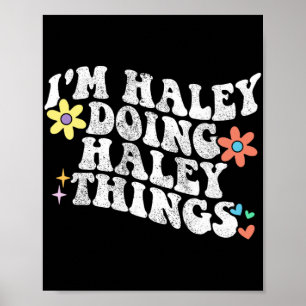 Poster Groovy Im Haley Fazendo Coisas Engraçadas da Mãe