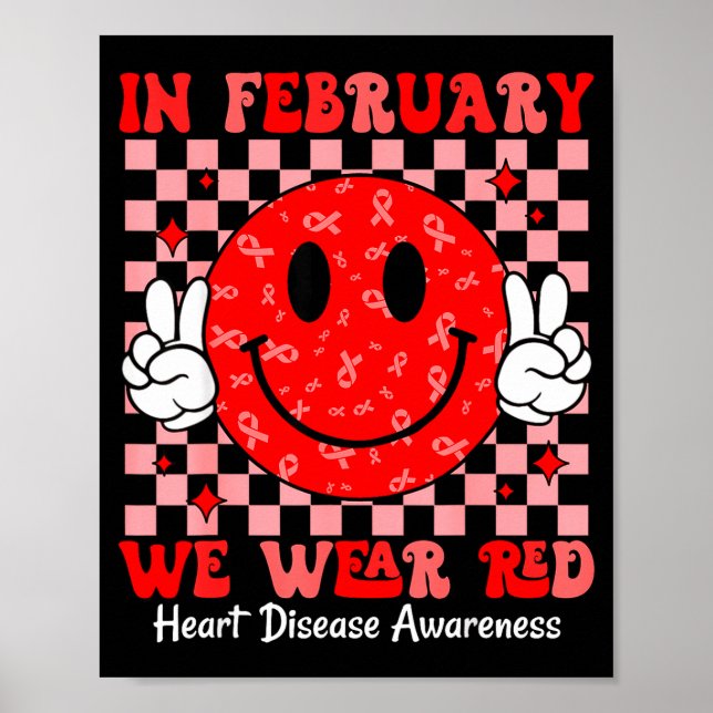 Poster Groovy In February We Wear Red For Heart Disease A (Frente)