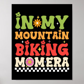 Poster Groovy In My Mountain Biking Mom Era Retro Biking 