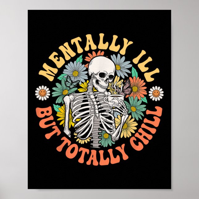 Poster Groovy Mentalmente Doente, Mas Totalmente Enchido  (Frente)