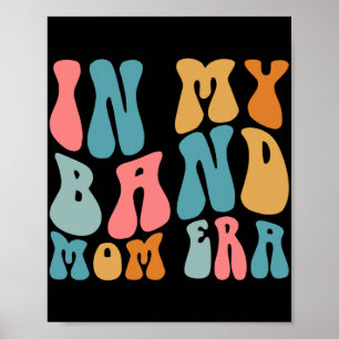 Poster Groovy Na Minha Era De Mãe Da Banda Música Diverti