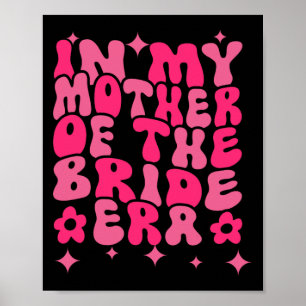 Poster Groovy Na Minha Era De Mãe Da Noiva