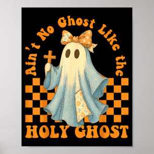Poster Groovy Não Há Fantasma Como O Espírito Santo Crist