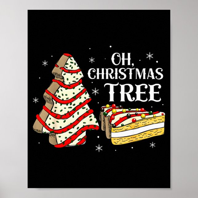 Poster Groovy Oh Christmas Tree Cakes Debbie Becky Jen Ca (Frente)