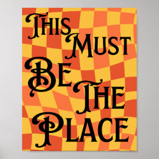 Poster Groovy Retro 80s,90s Este Deve Ser O Local Retroat