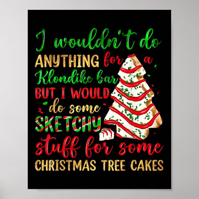 Poster Groovy Retro I'd Do Sketchy Stuff For Christmas Tr (Frente)