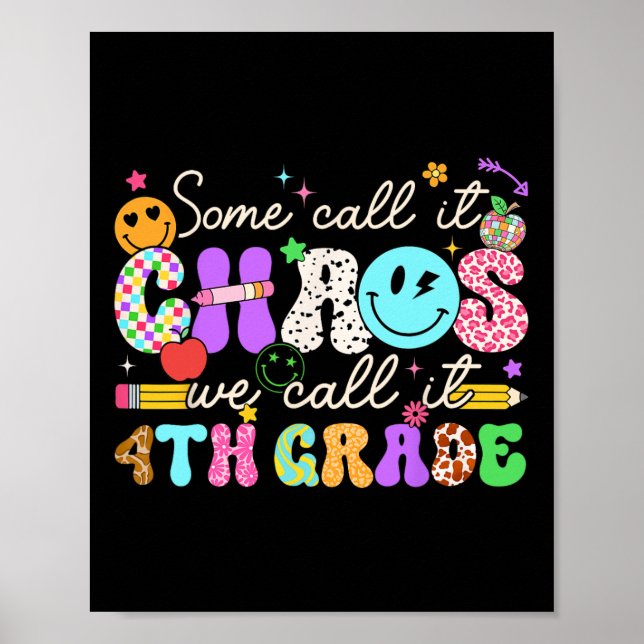 Poster Groovy Some Call It Chaos We Call It Fourth Grade  (Frente)