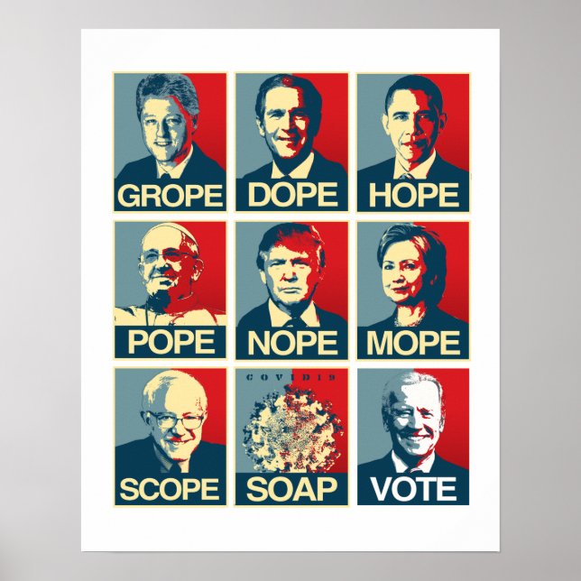 Poster Grope Dope Hope Papa Nope Escopo Alcance Biden (Frente)