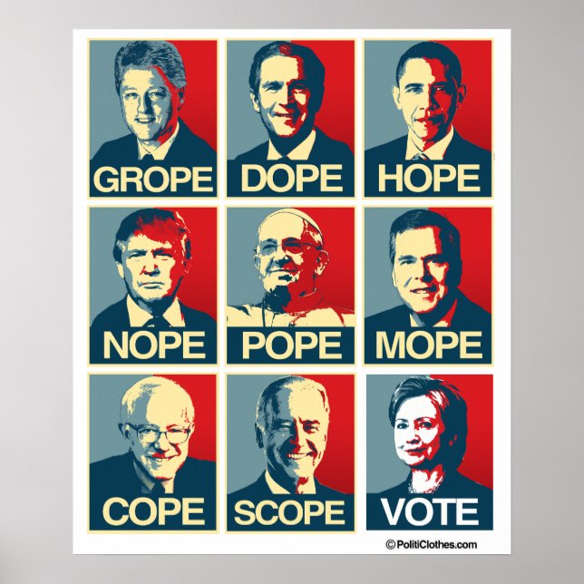 Pôster Grove Dope Hope Nope Pope Mope Cope Âmbito de Vota (Frente)