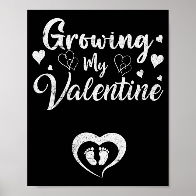Poster Growing My Valentine Pregnancy New Mom Valentines  (Frente)