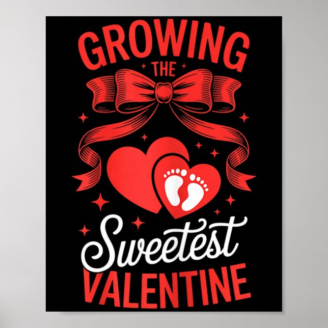 Poster Growing The Sweetest Valentine Pregnancy Announcem (Frente)