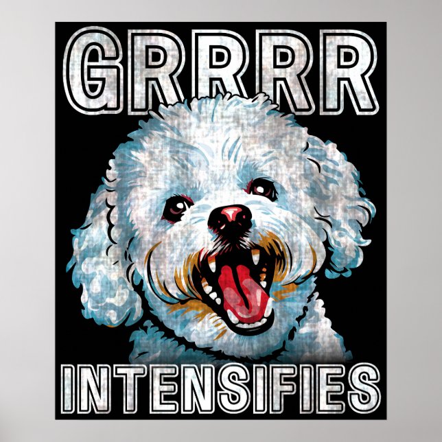 Poster Grrr Intensifica Memória De Cachorro Engraçado (Frente)