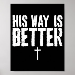 Poster Grunge Seu Caminho É Melhor Cruz Cristã Minimalist