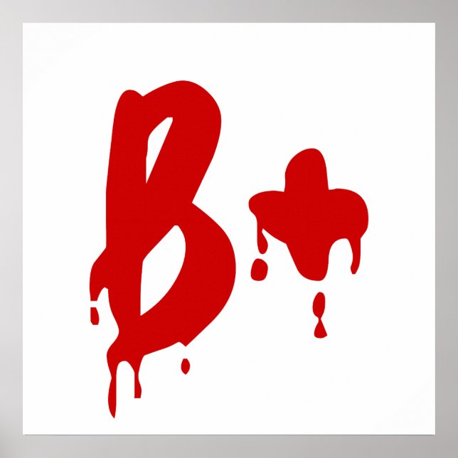 Pôster Grupo sanguíneo B+ Hospital #Horror Positivo (Frente)