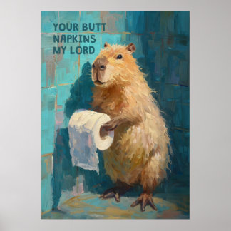 Poster Guardanapos para o Seu Traseiro de Capivara