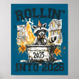 Poster Guaxinim Rolando Para 2026 Lixo Engraçado Fogo 202