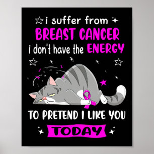 Poster Guerreiro do Cancer da Mama Que Eu Sofro De Cancer
