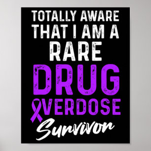 Poster Guerreiro Sobrevivente Consciente de Overdose de D