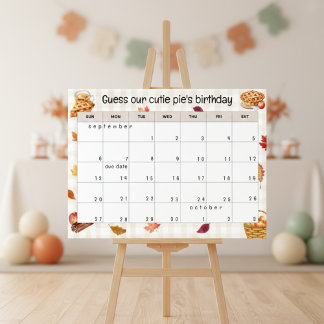Poster "guess our cutie pie's birthday" baby shower game