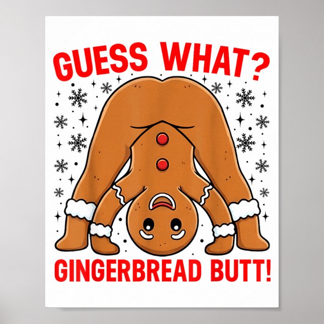Poster Guess What Gingerbread Butt Funny Xmas Gingerbread (Frente)