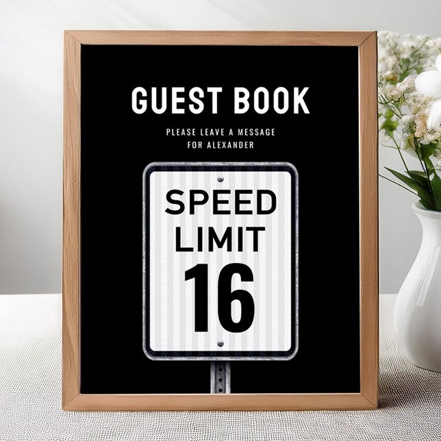 Poster Guest book sign 16th Birthday Speed Limit  (Criador carregado)