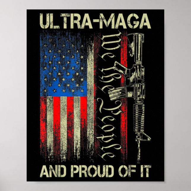 Poster Gun USA Flag Patriots Ultra MAGA E Orgulhoso Dele (Frente)