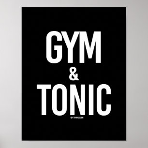 Poster Gym e tónico -- Humor do Gym - .png