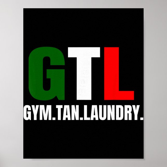 Poster Gym Tan Laundry Gtl New Jersey Nj Shore  (Frente)