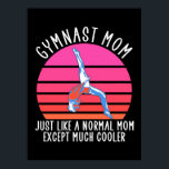 Poster Gymnast Mãe<br><div class="desc">Gymnast Mãe</div>