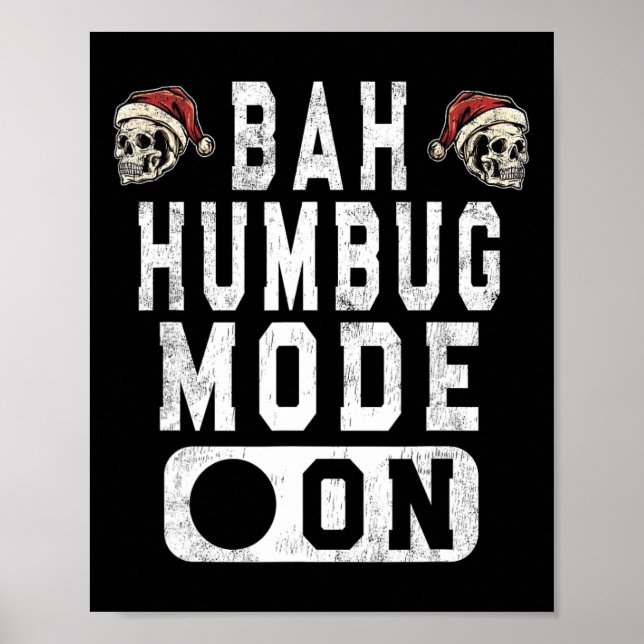Poster H Humbug Mode On - Fun Christmas Grumpy Attitude  (Frente)