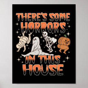 Poster Há alguns horrores nesta casa presentes de Hallowe
