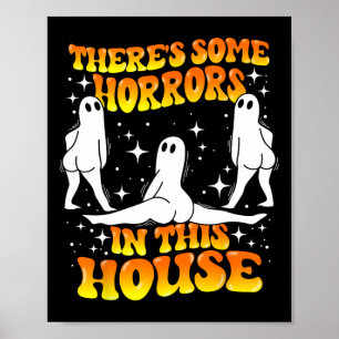 Poster Há Alguns Horrores Nesta Casa, Spooky Ghost Hal