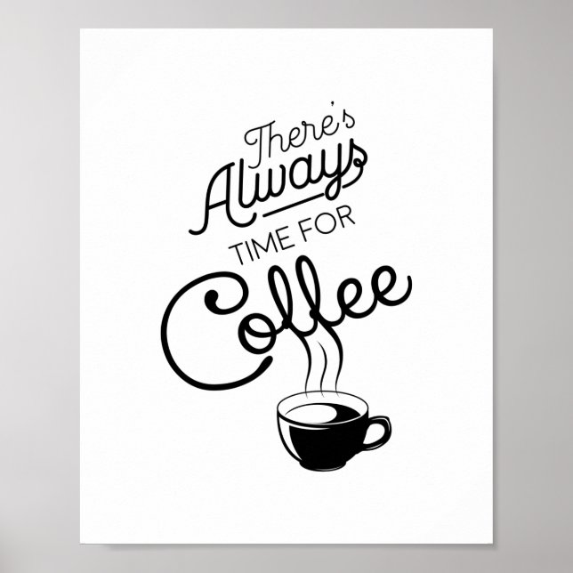 Poster Há sempre tempo para o café, citação. (Frente)