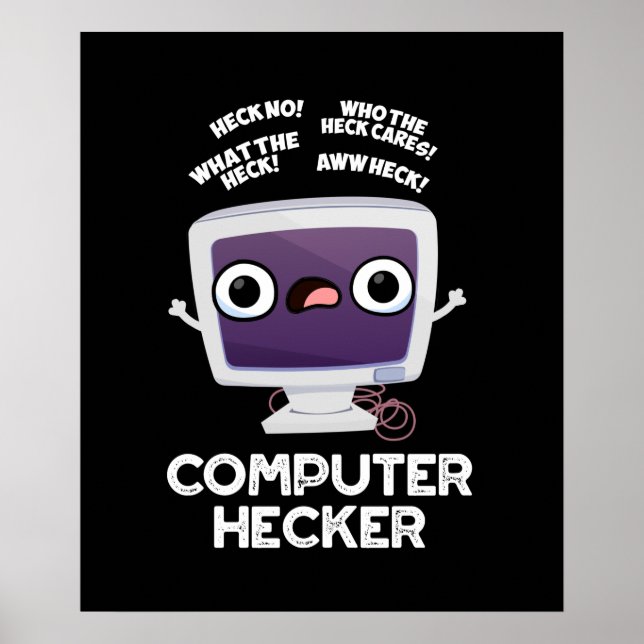 Poster Hacker Engraçado Hecker Dark BG (Frente)