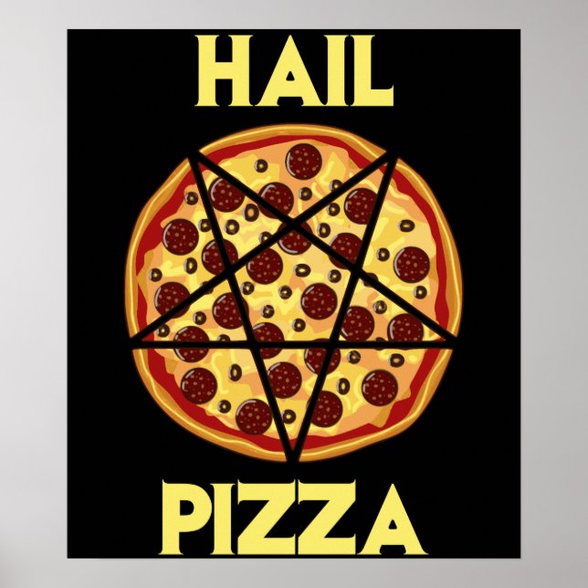 Pôster Hail Pizza (Frente)