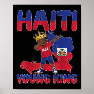 Poster Haiti Young King Haitian Flag Day Melanin For Blac