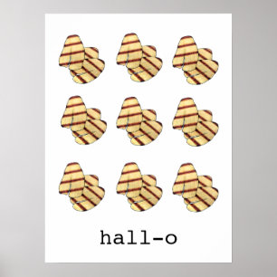 Poster Hall-o Olá Halloumi Queijo Engraçado Foodie Art