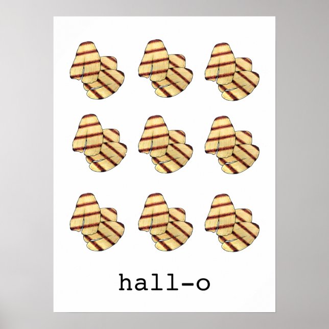Poster Hall-o Olá Halloumi Queijo Engraçado Foodie Art (Frente)