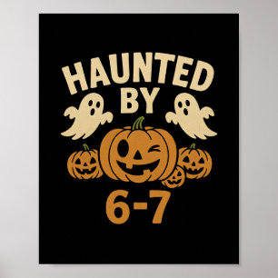Poster Halloween Assombrado 67 Seis Sete Meme 1 (11)