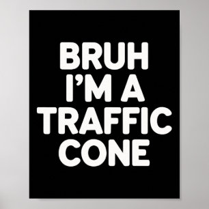 Poster Halloween Bruh Sou um Cone Engraçado Crianças Adul
