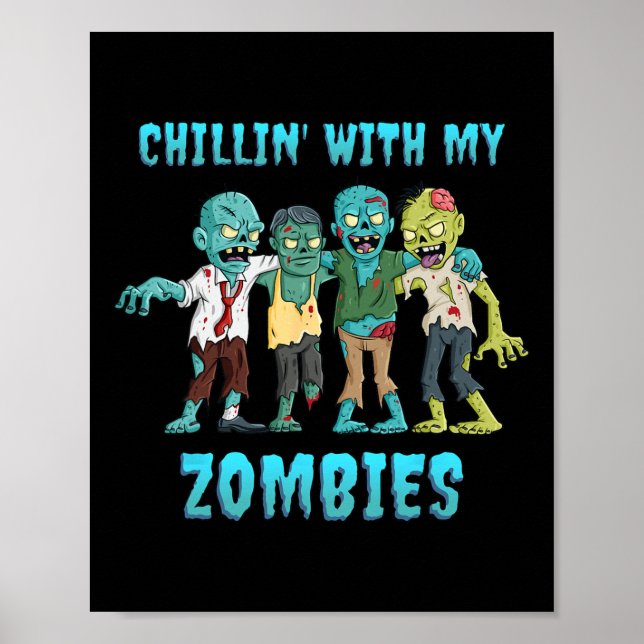 Poster Halloween Chillin Com Meus Zombies Meninas Criança (Frente)