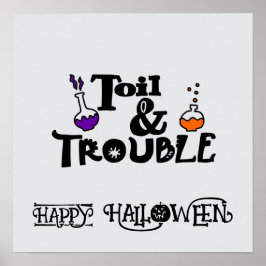 Poster Halloween Cute Engraçado Brincadeira Toil e Proble