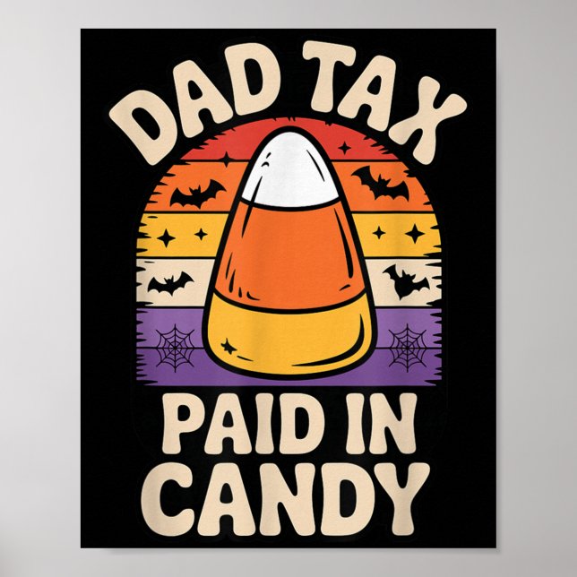 Poster Halloween Dad Tax Paid In Candy Corn  (Frente)